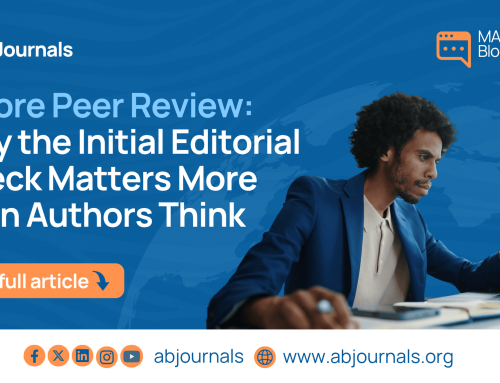 Before Peer Review: Why the Initial Editorial Check Matters More Than Authors Think